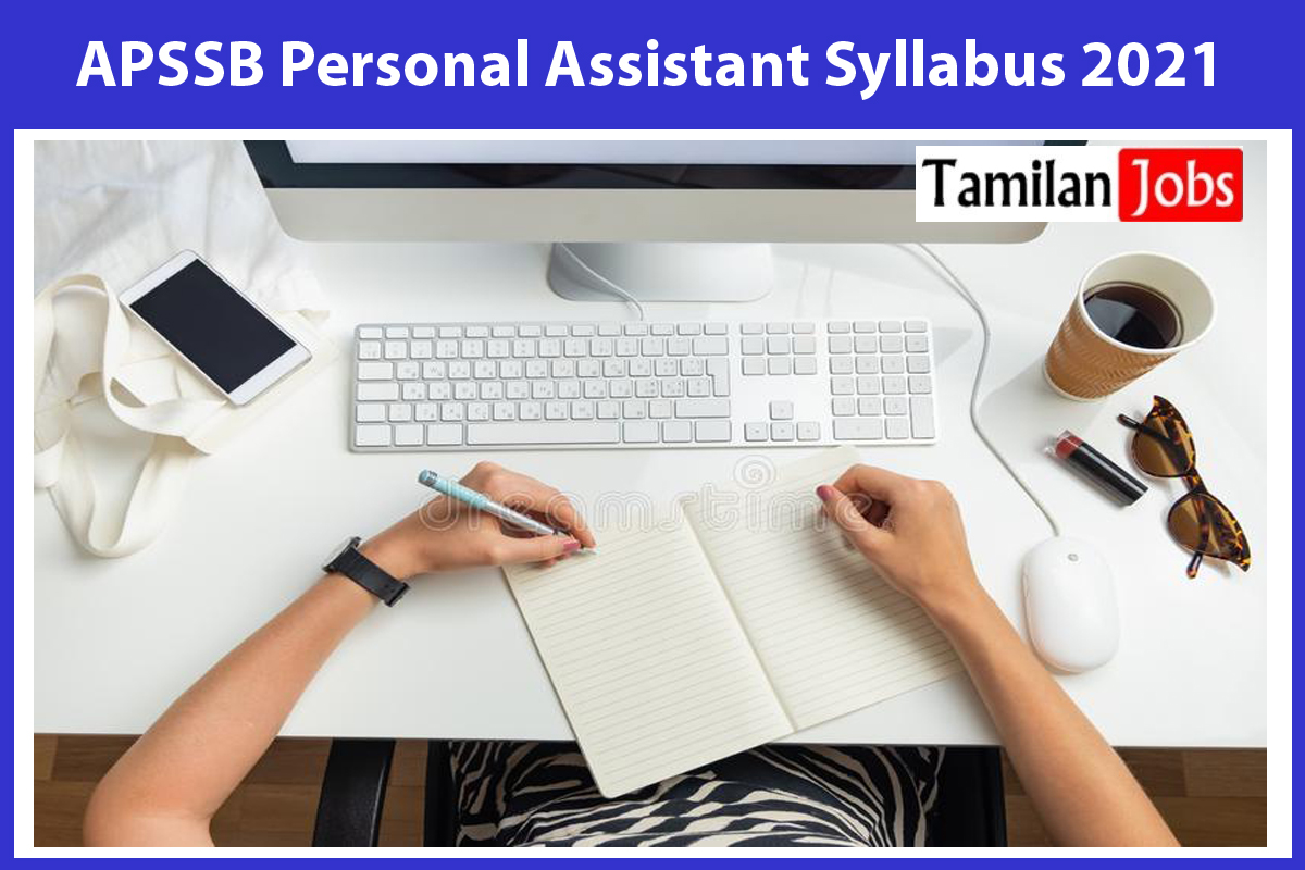 APSSB Personal Assistant Syllabus 2021