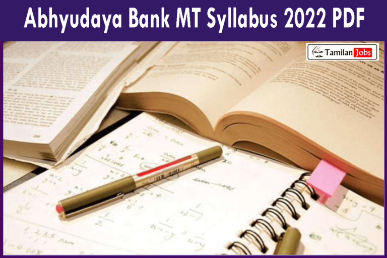 Abhyudaya Bank MT Syllabus 2022 PDF