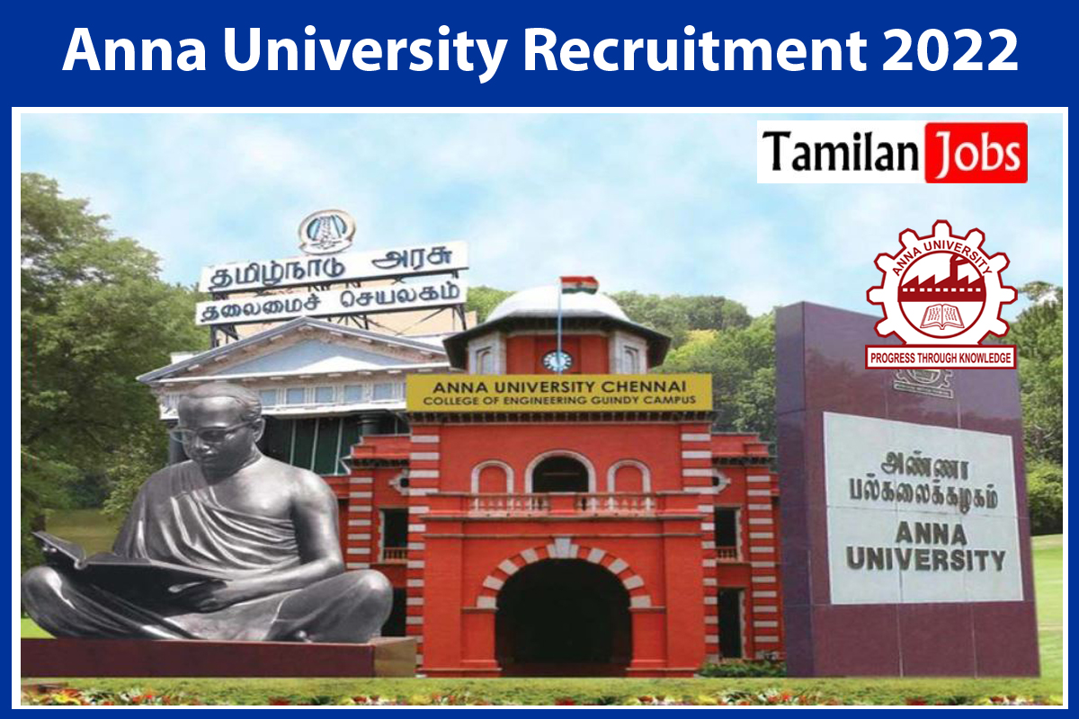 Anna University Recruitment 2022