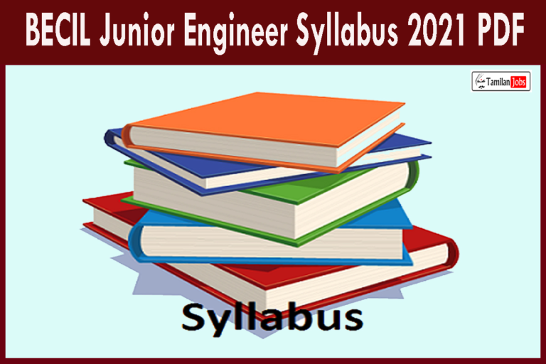 BECIL Junior Engineer Syllabus 2021 PDF