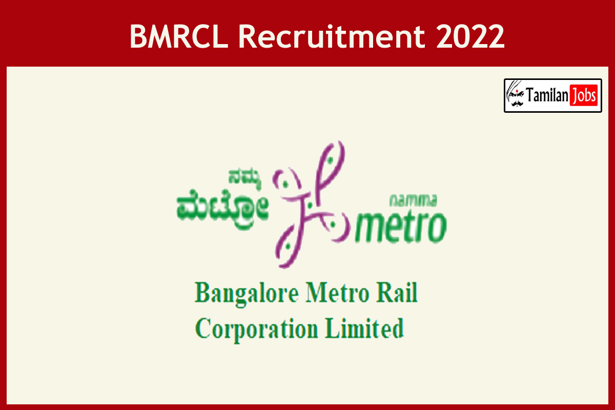 BMRCL Recruitment 2022