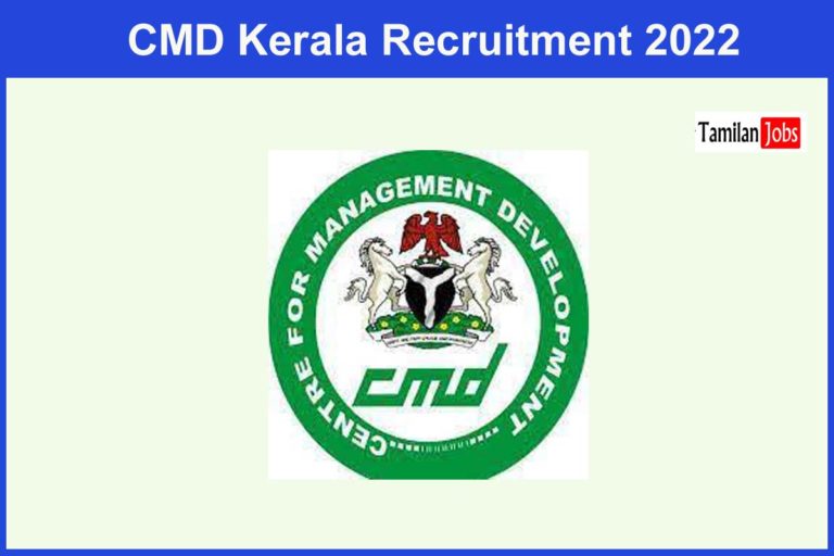 CMD Kerala Recruitment 2022