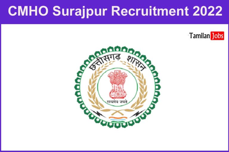 CMHO Surajpur Recruitment 2022