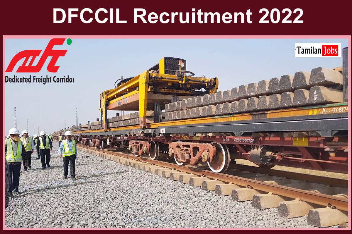 DFCCIL Recruitment 2022