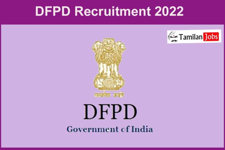 DFPD Recruitment 2022