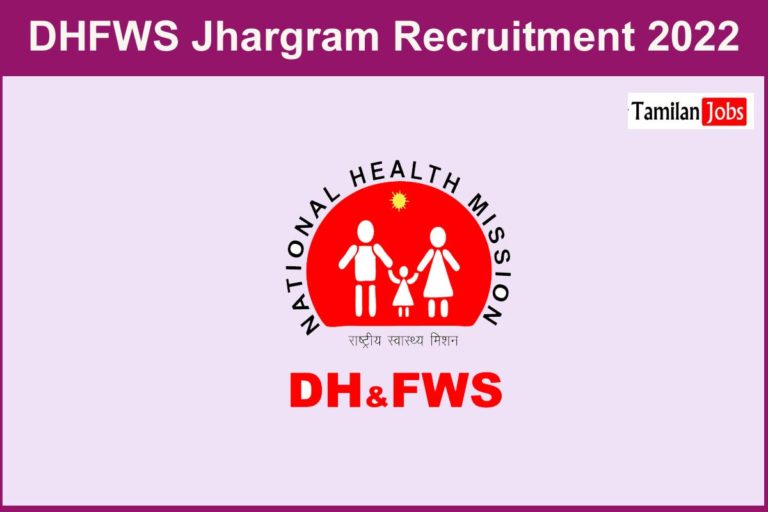 DHFWS Jhargram Recruitment 2022