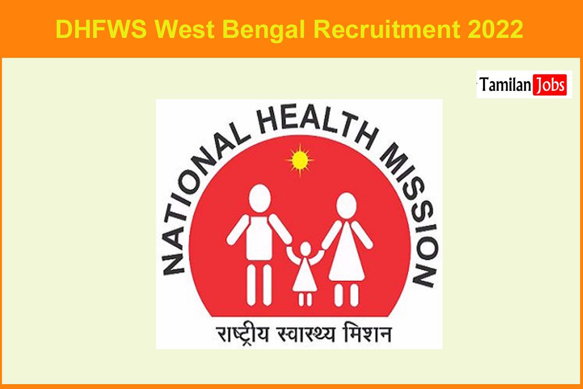 DHFWS West Bengal Recruitment 2022