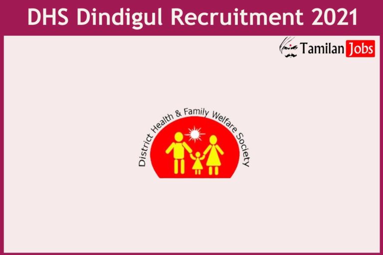 DHS Dindigul Recruitment 2021