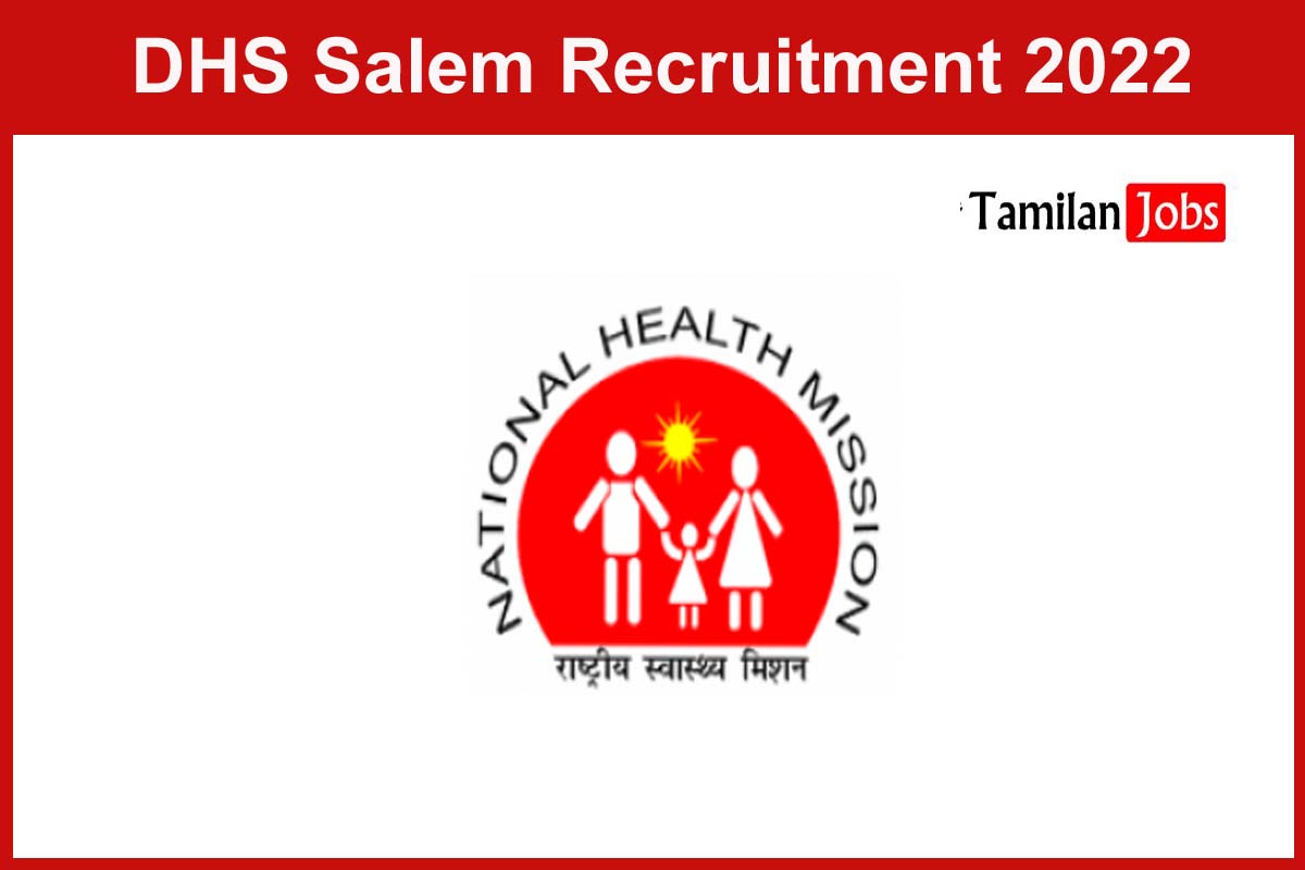 DHS Salem Recruitment 2022