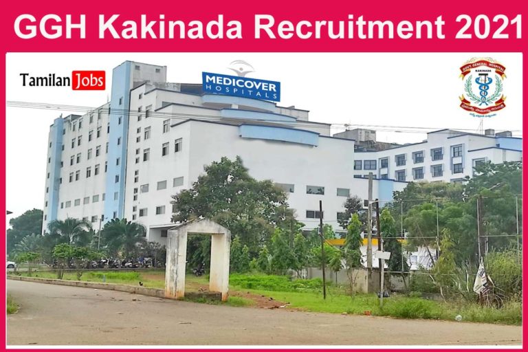 GGH Kakinada Recruitment 2021
