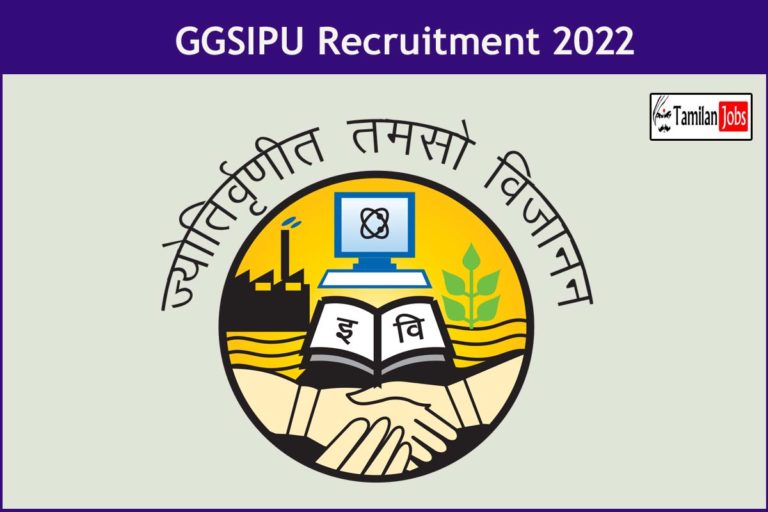 GGSIPU Recruitment 2022 Out – Apply For 48 Assistant Professor Jobs
