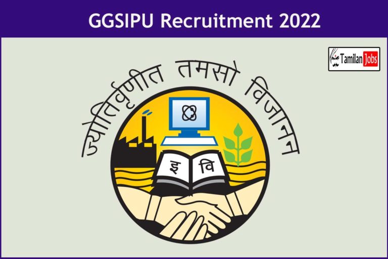 GGSIPU Recruitment 2022