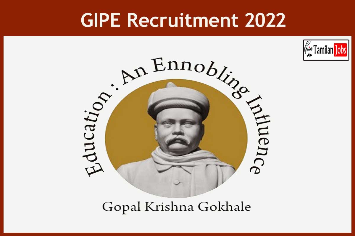 GIPE Recruitment 2022
