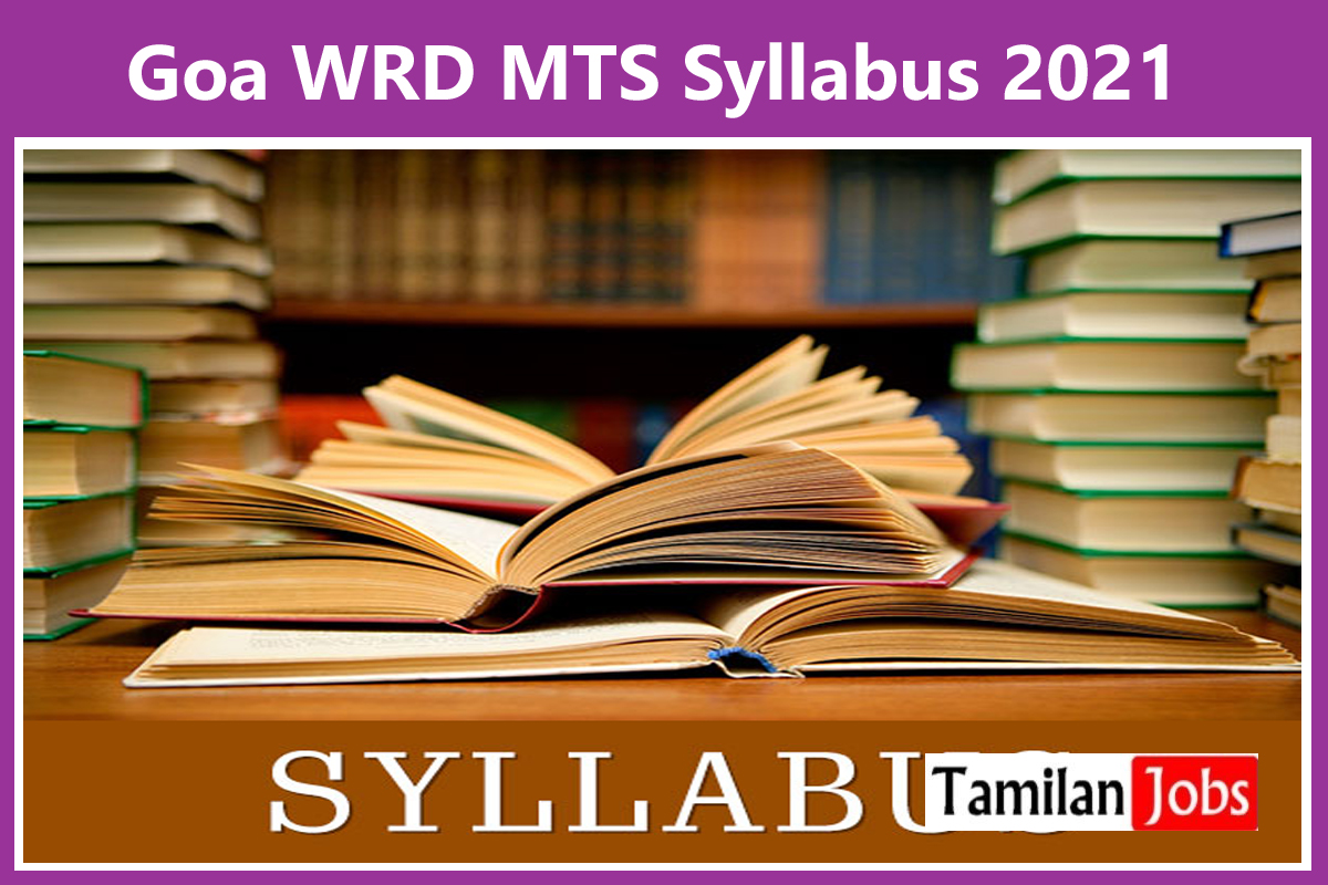 Goa WRD MTS Syllabus 2021