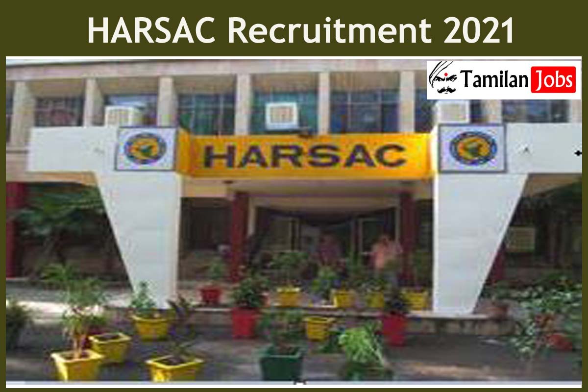 HARSAC Recruitment 2021