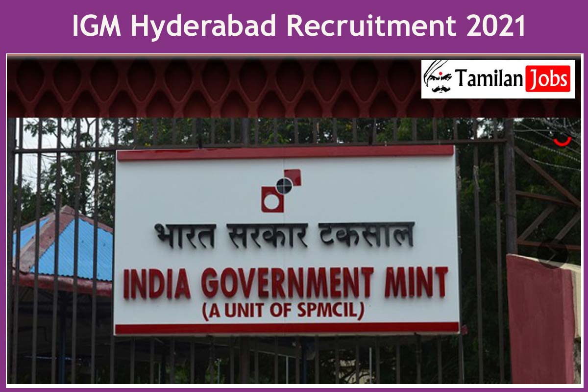 Igm Hyderabad Recruitment 2021