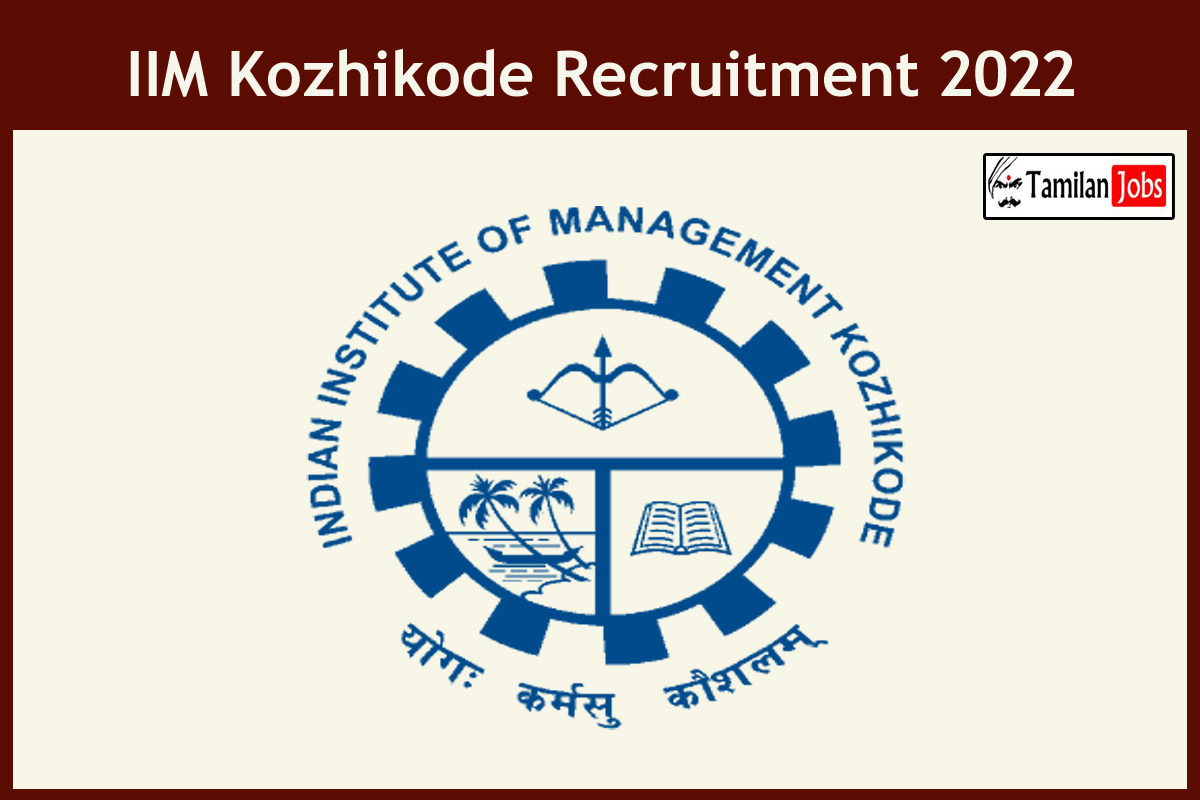 IIM Kozhikode Recruitment 2022