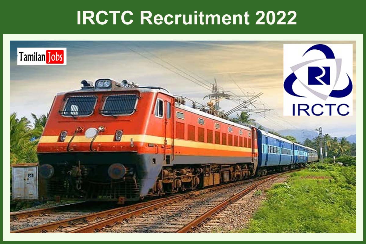 Irctc Recruitment 2022