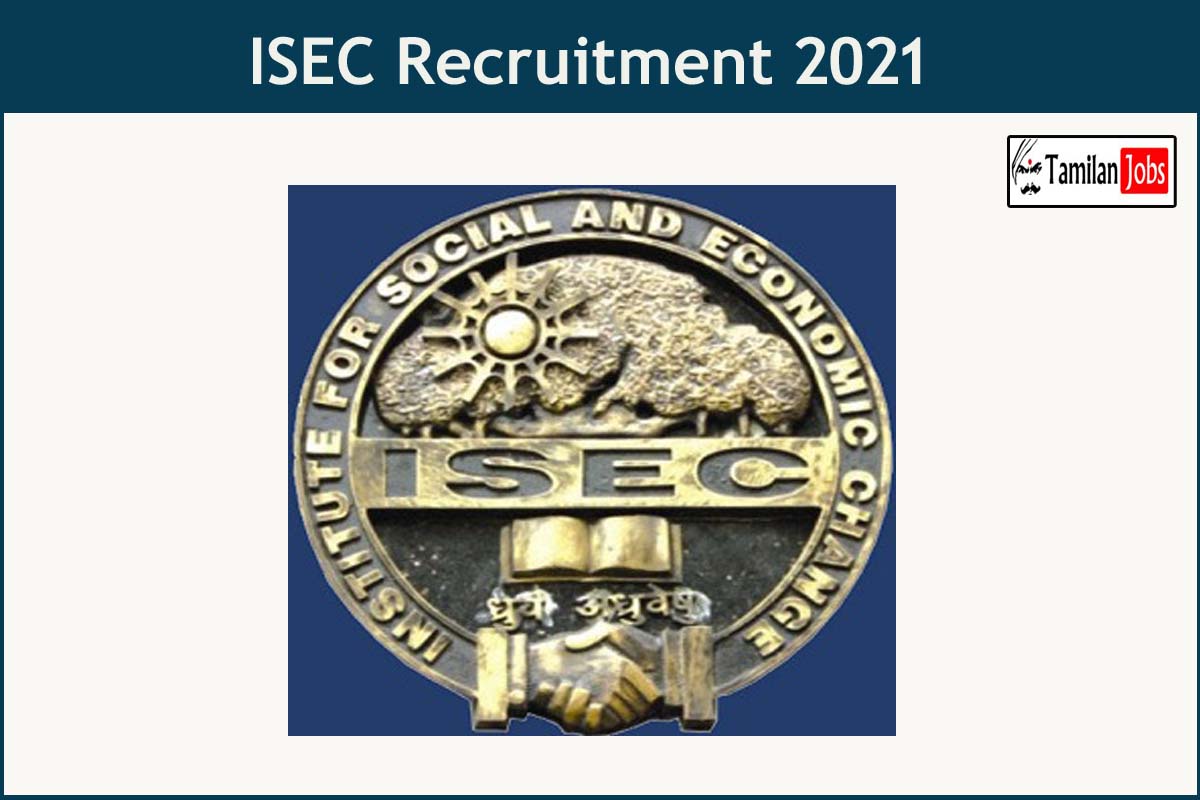 ISEC Recruitment 2021