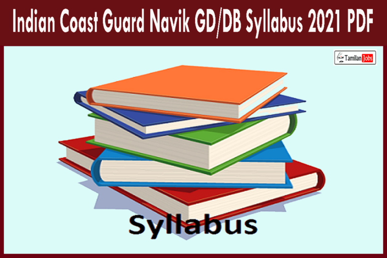Indian Coast Guard Navik GD DB Syllabus 2021 PDF