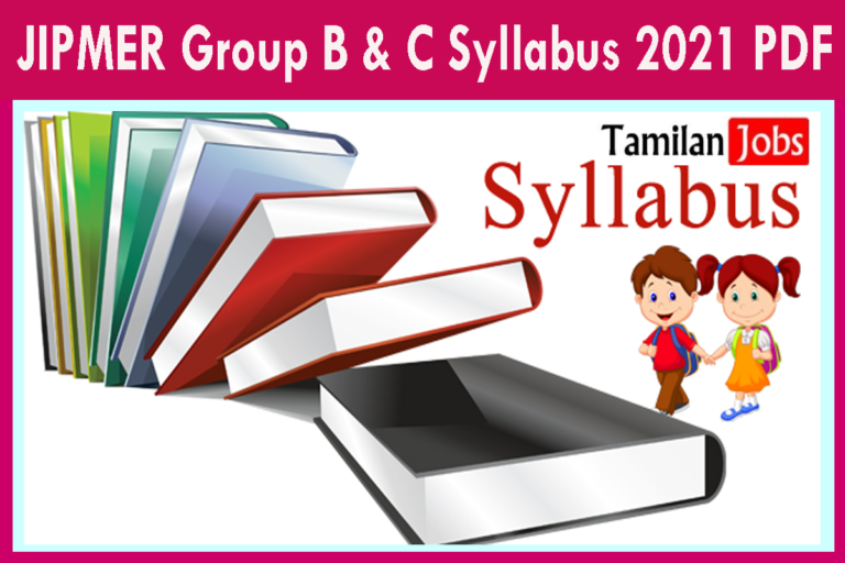 JIPMER Group B & C Syllabus 2021 PDF