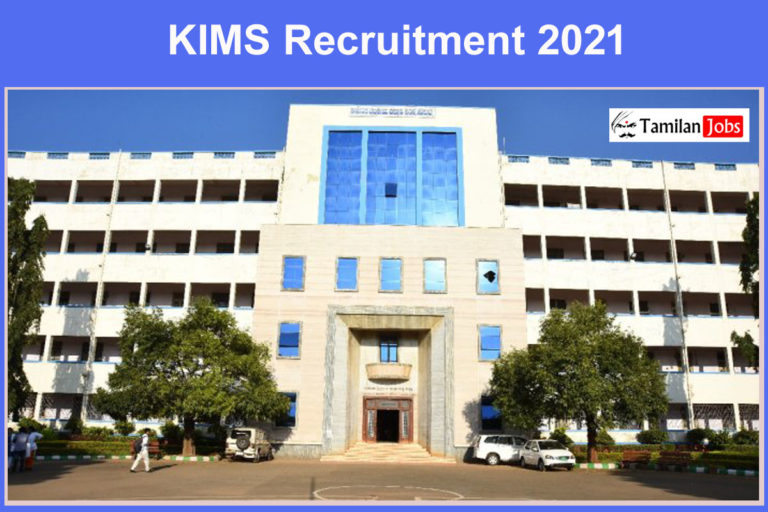 KIMS Recruitment 2021