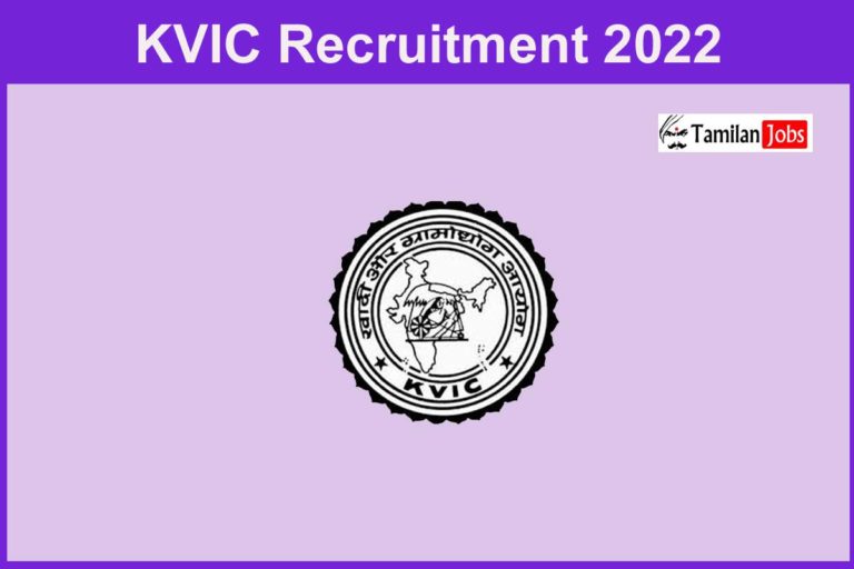 KVIC Recruitment 2022