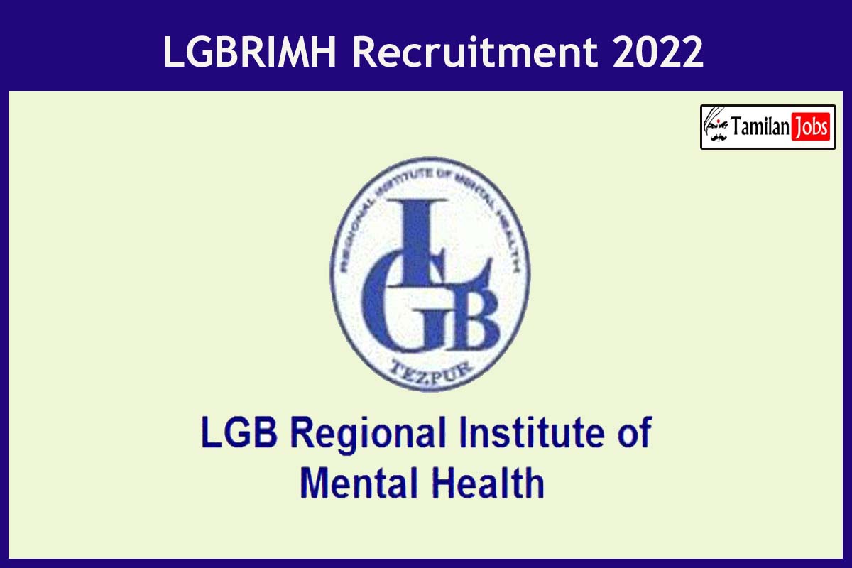 Lgbrimh Recruitment 2022