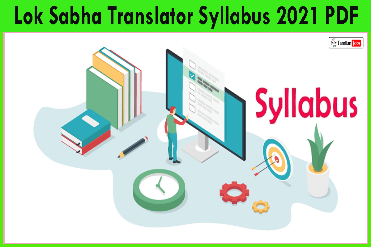 Lok Sabha Translator Syllabus 2021 PDF