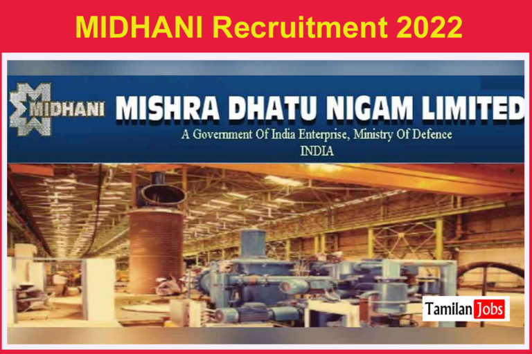 MIDHANI  Recruitment 2022 Out – Check Eligibility Criteria | Download Application Form!!!