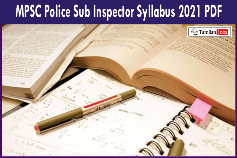 MPSC Police Sub Inspector Syllabus 2021 Pdf