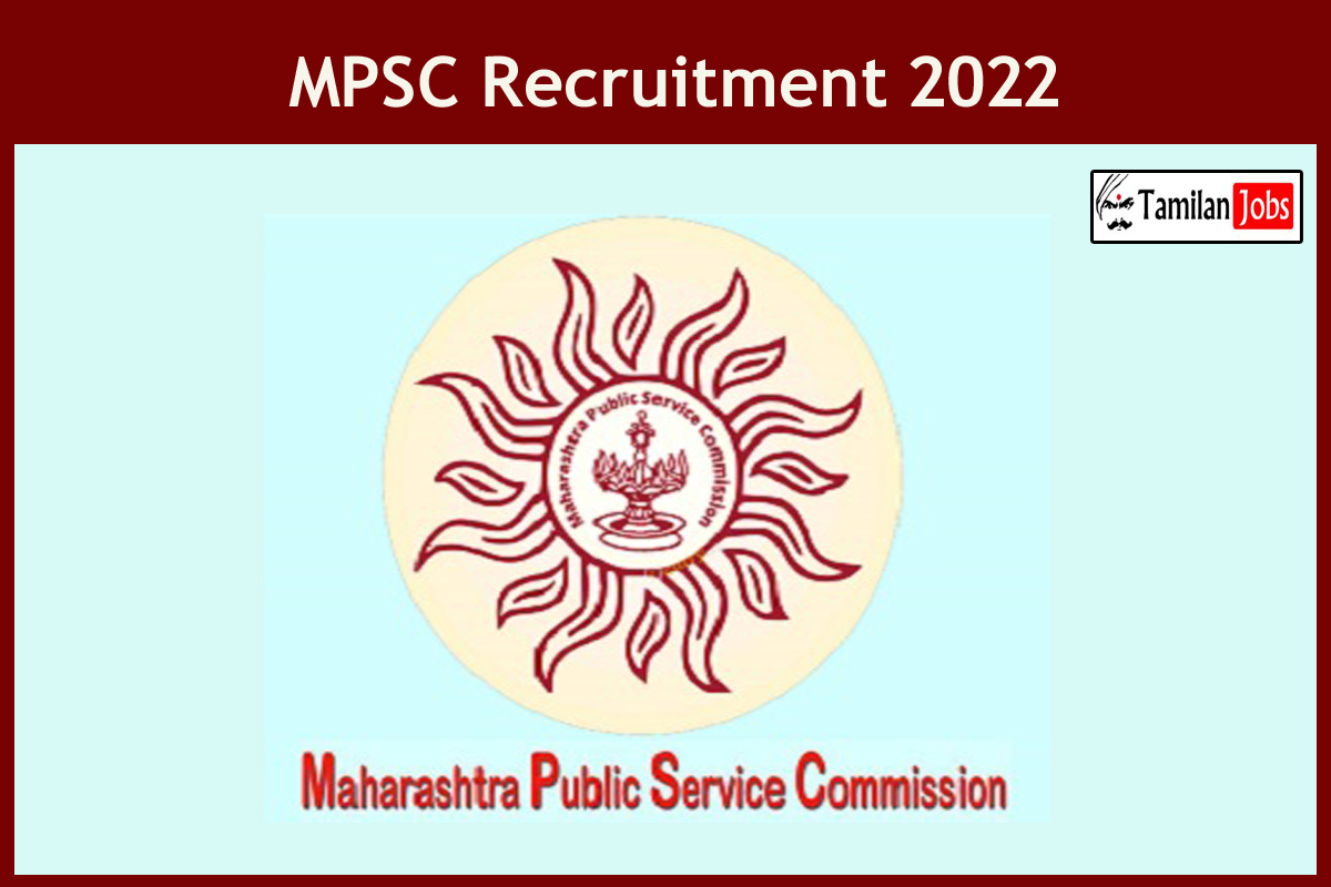 Mpsc Recruitment 2022