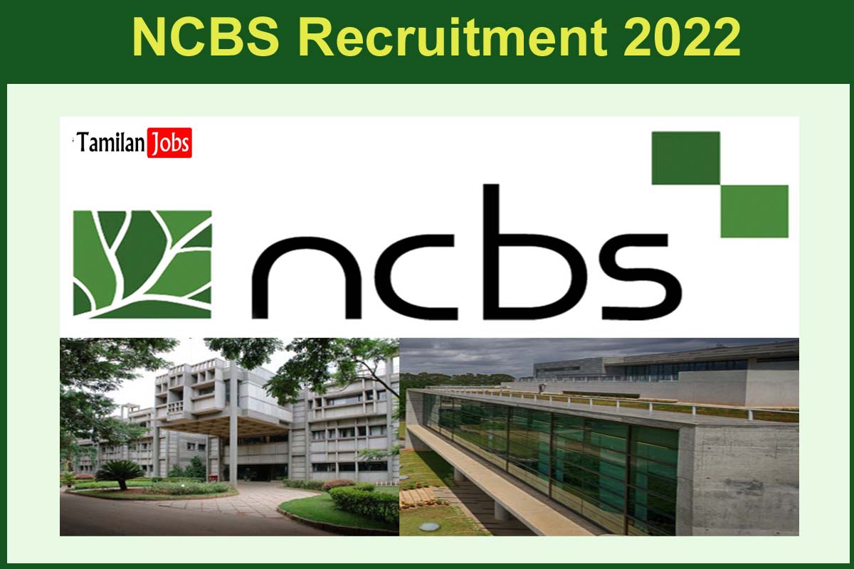 Ncbs Recruitment 2022