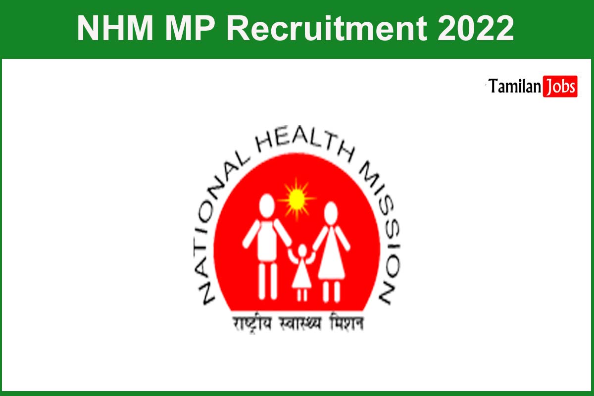 Nhm Mp Recruitment 2022