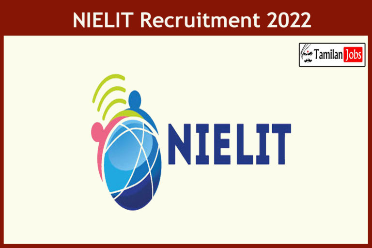 NIELIT  Recruitment 2022 Out – Apply Online Various Expert Resource Person, Resource Person Jobs
