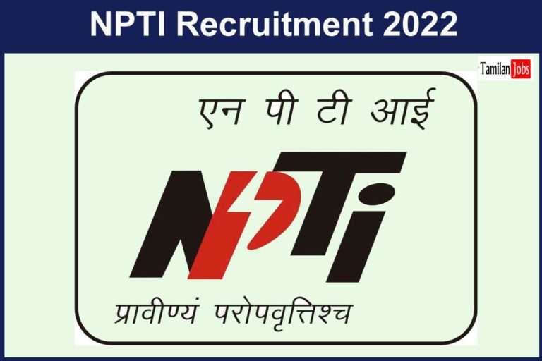 NPTI Recruitment 2022