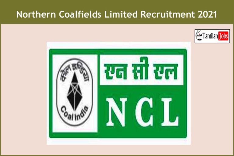 Northern Coalfields Limited Recruitment 2021