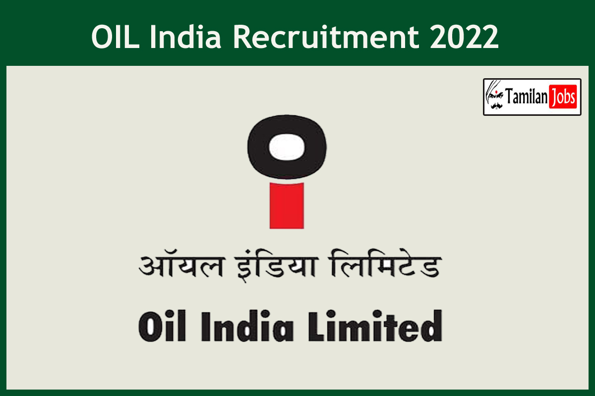 Oil India Recruitment 2022