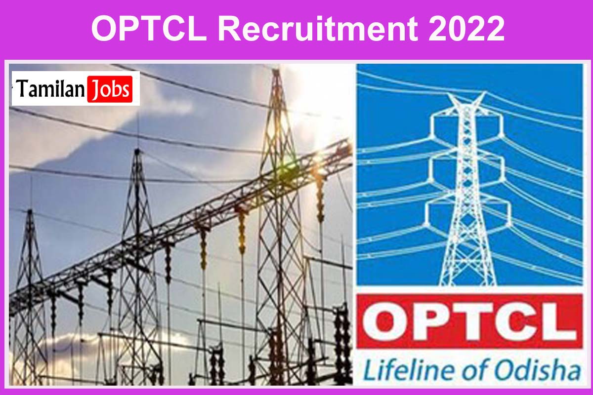 Optcl Recruitment 2022