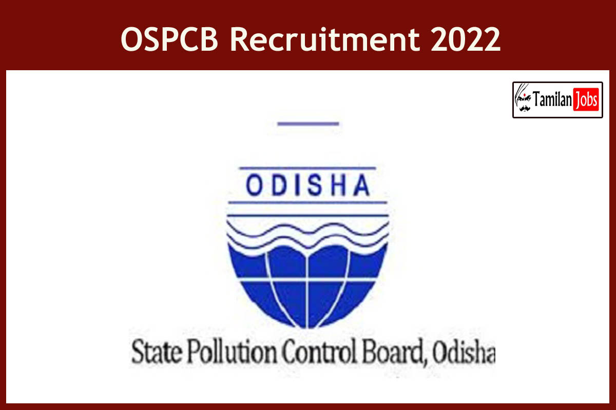 OSPCB Recruitment 2022