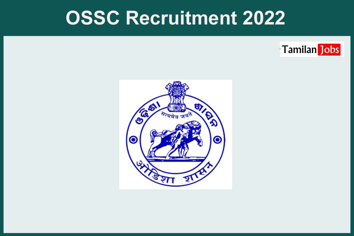 OSSC Recruitment 2022