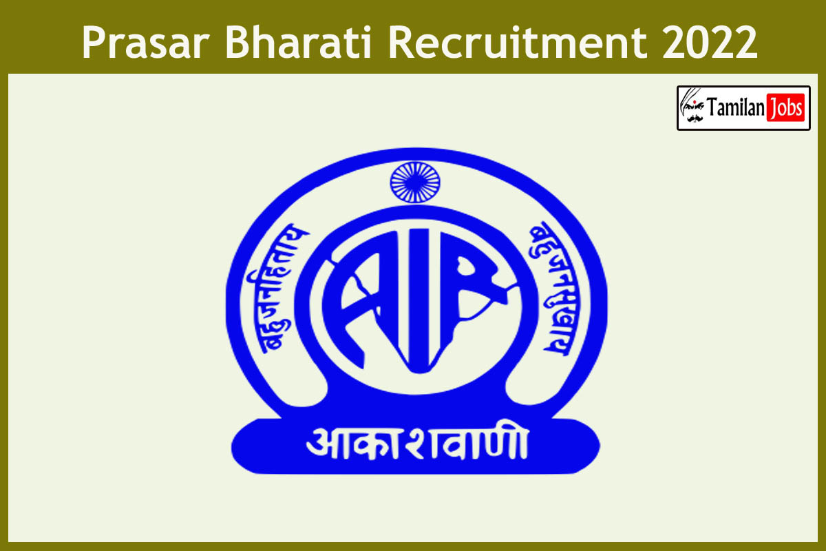 Prasar Bharati Recruitment 2022