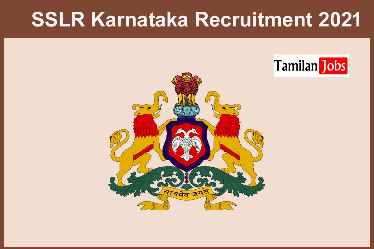 SSLR Karnataka Recruitment 2021