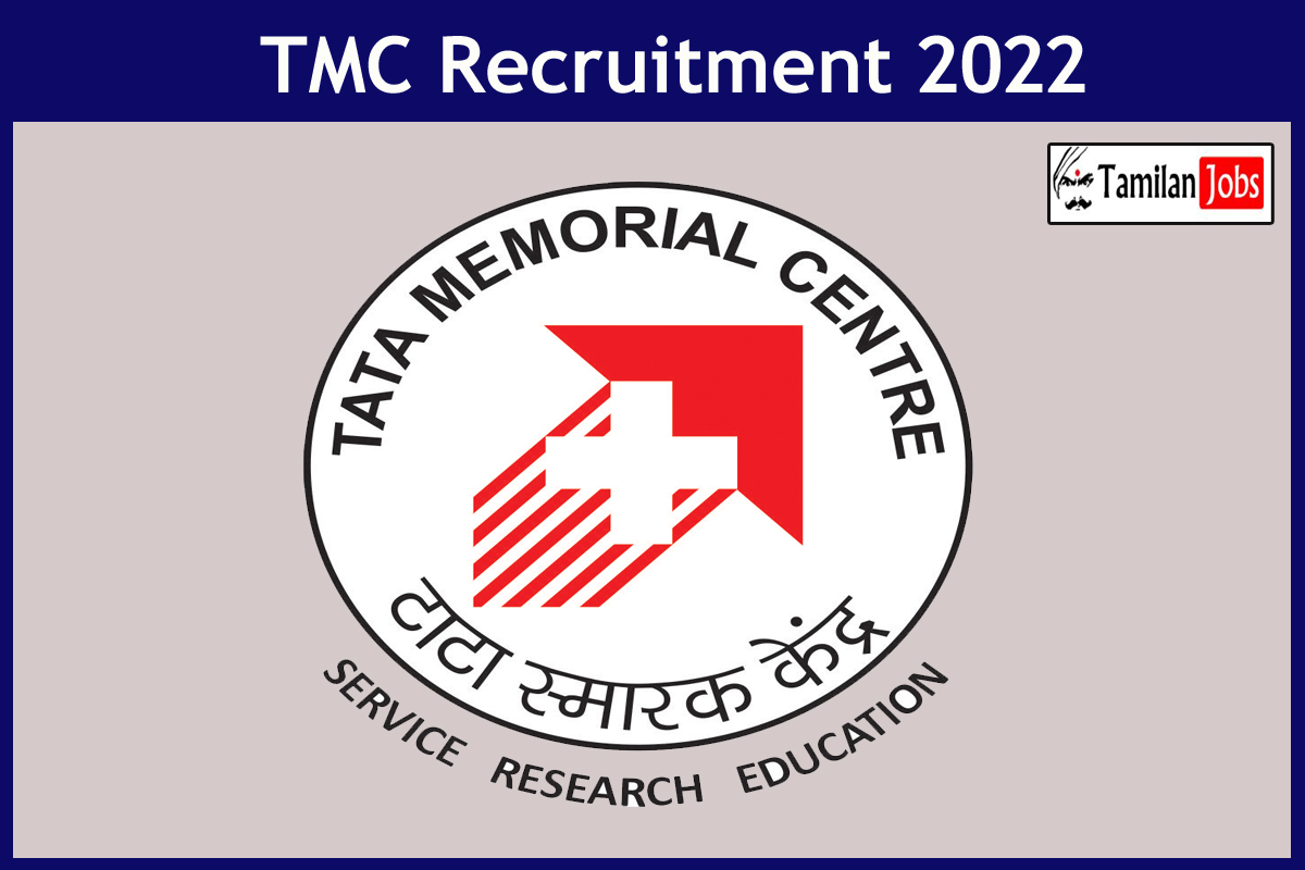 TMC Recruitment 2022