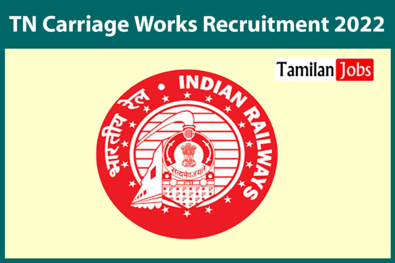 TN Carriage Works Recruitment 2022
