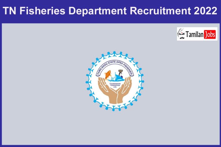 TN Fisheries Department Recruitment 2022