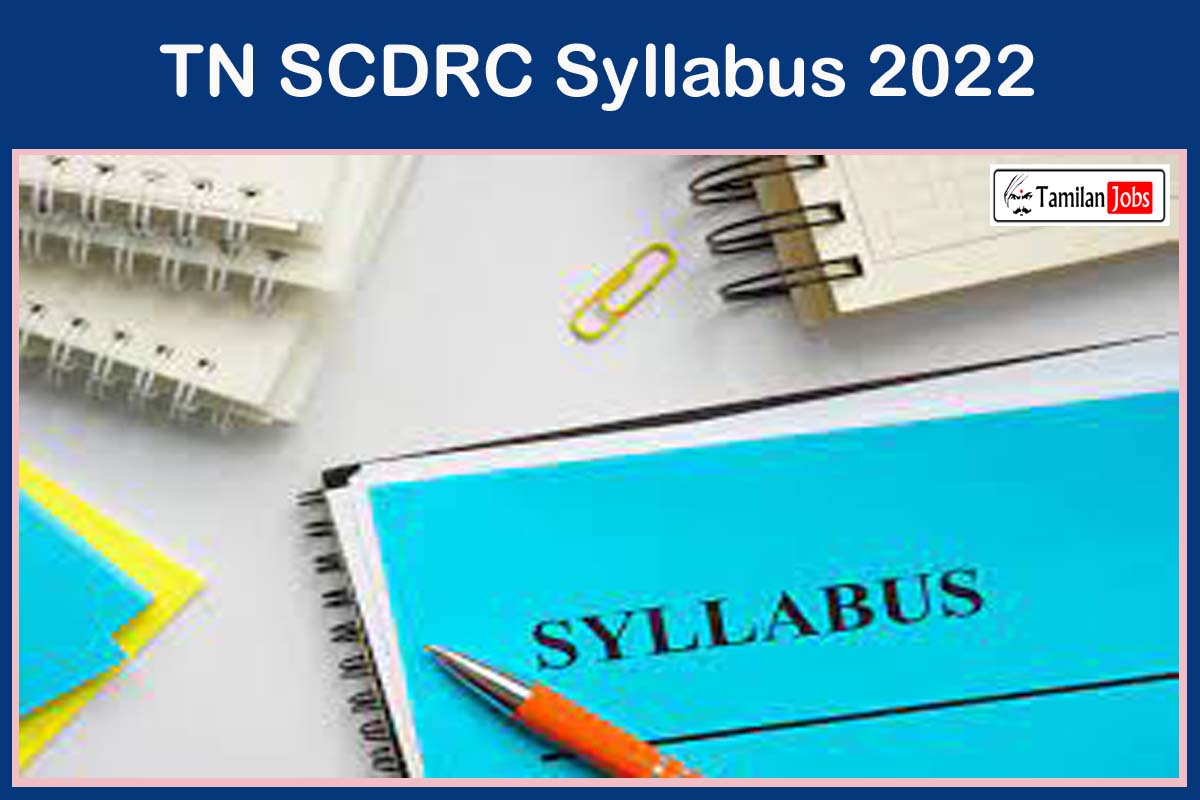TN SCDRC Syllabus 2022