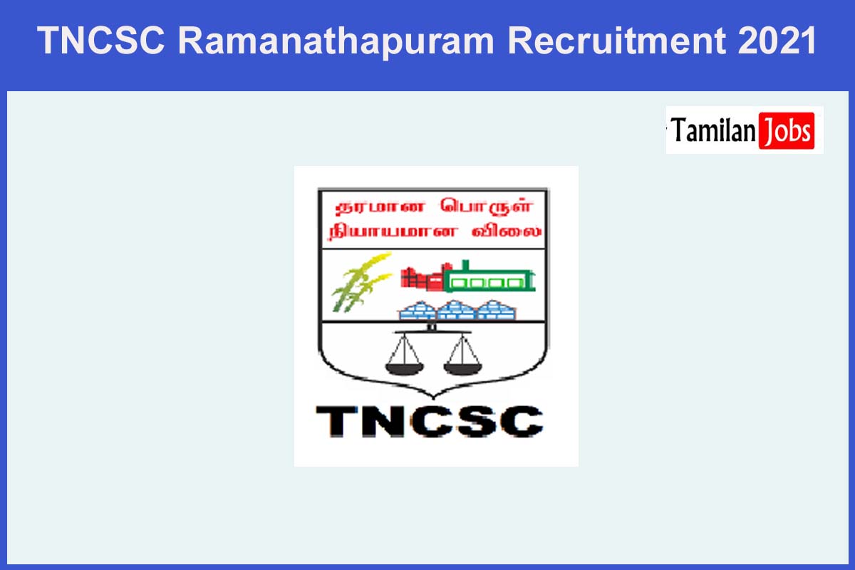 Tncsc Ramanathapuram Recruitment 2021 Out - 49 Clerk, Security Guard Jobs
