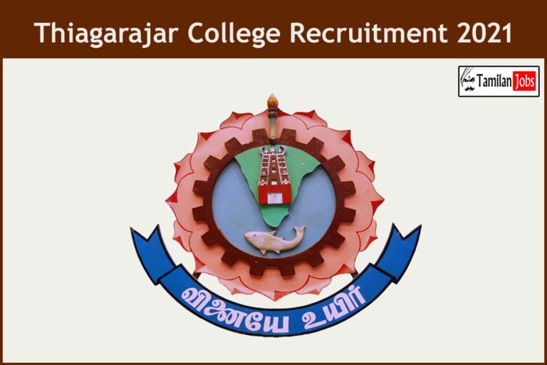 Thiagarajar College Recruitment 2021