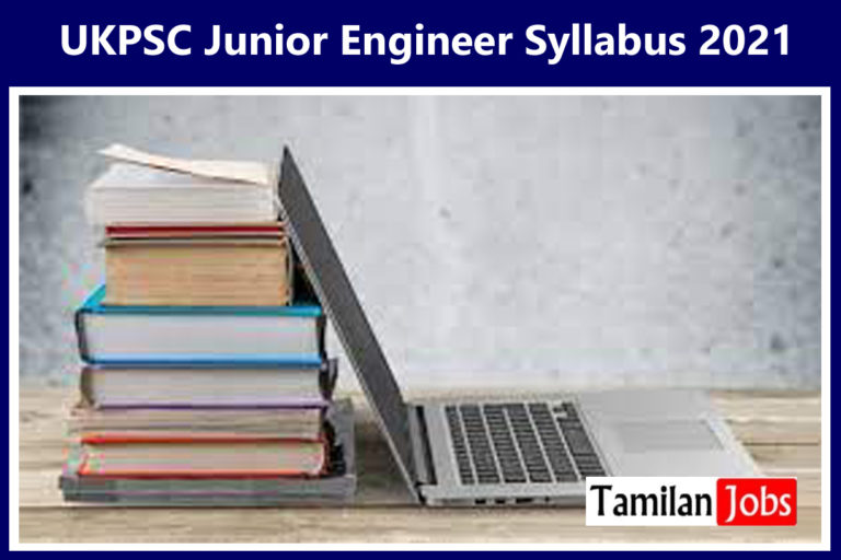 UKPSC Junior Engineer Syllabus 2021